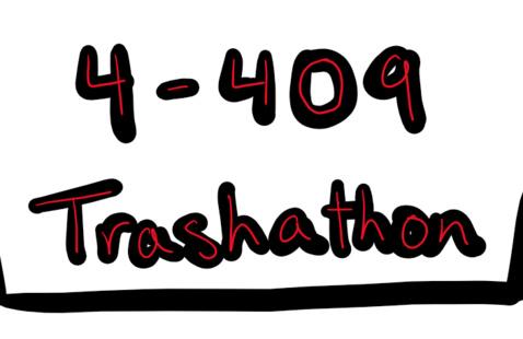 The text "4-409 Trashathon" handwritten over the shape of a trash can